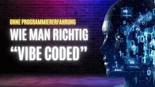 Vibe Coding im Reality-Check: Sind KI-entwickelte Apps & Websites wirklich zu etwas zu gebrauchen?